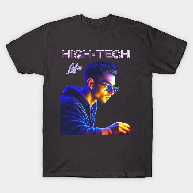 High-Tech Life T-Shirt by JSnipe